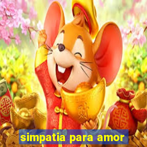 simpatia para amor